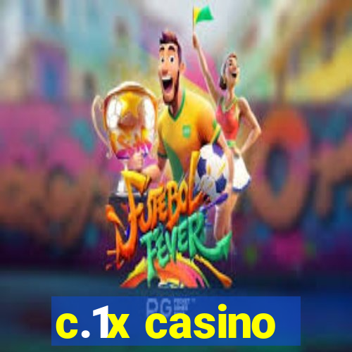 c.1x casino